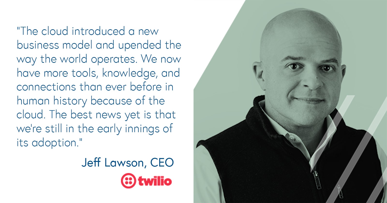 Jeff Lawson, CEO of Twilio on how the cloud upended the way the world operates 