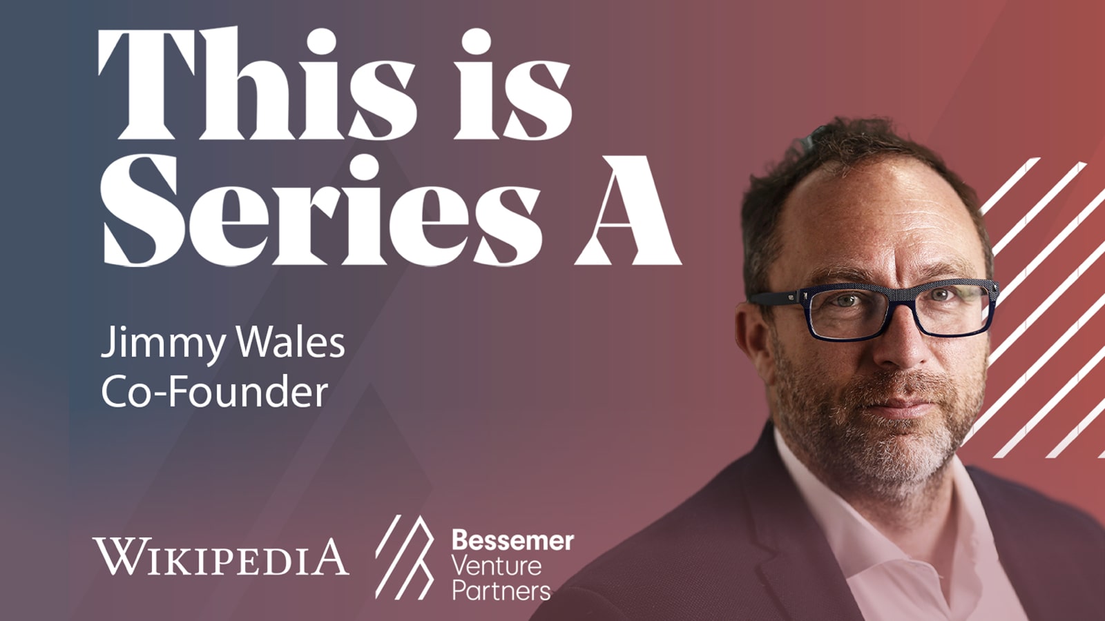 Jimmy Wales, Founder of Wikipedia