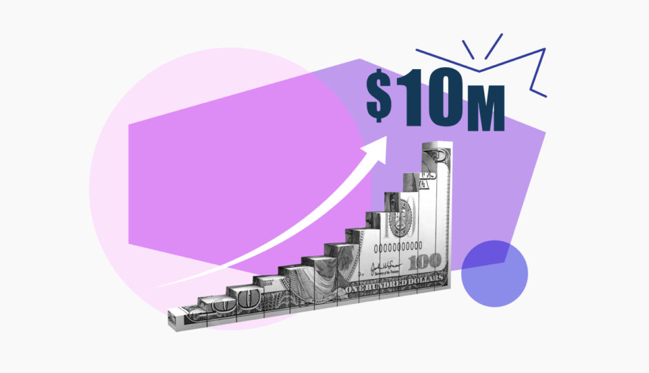 graphic illustration of bar chart made out of money with $10m written on top