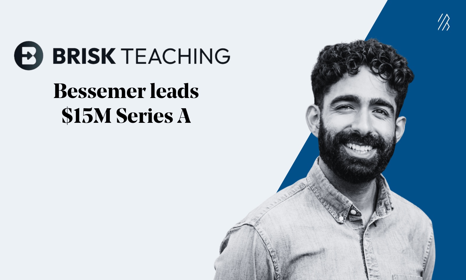 Brisk: Transforming Education with AI