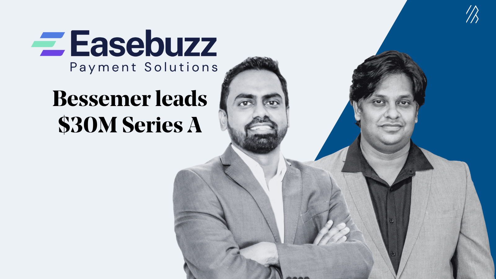 easebuzz $30M ARR